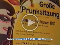 Proklamation 14.02.1987 Karnevalsgesellschaft Waxweiler 1961 e.V.