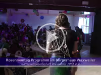 02 Rosenmontag Programm im Bürgerhaus KG Waxweiler Karnevalsgesellschaft Waxweiler 1961 e.V.